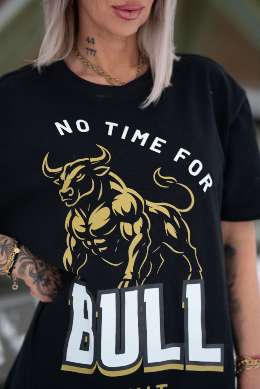 T-Shirt "No Time for Bullshit" Oversized